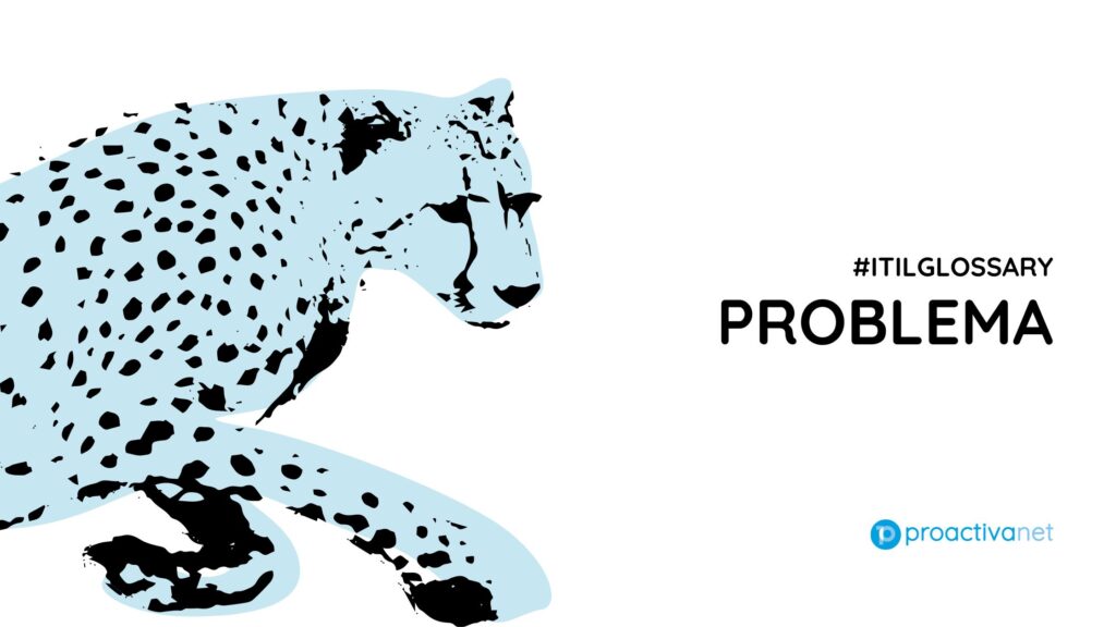 #ITILGlossary - Problema