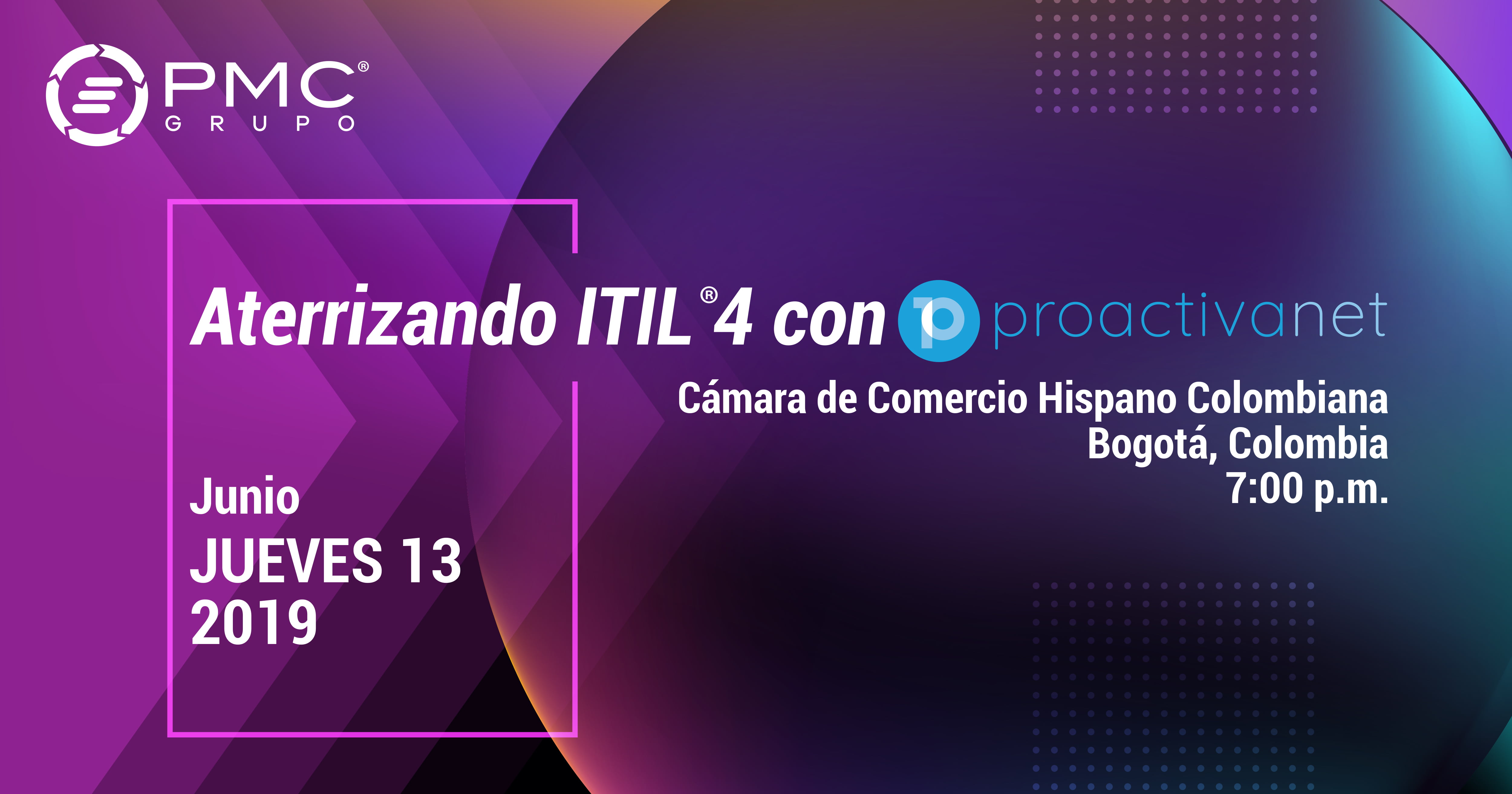 Aterrizando ITIL 4 con Proactivanet - Evento en Bogotá