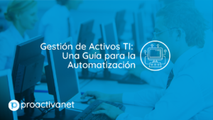 Gestión de activos TI